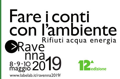 "FARE I CONTI CON L'AMBIENTE" :dall’ 8 al 10 maggio a Ravenna un evento tecnico-scientifico e culturale riguardante il tema di rifiuti, bonifiche e ambiente - Ecodep Smaltimento Rifiuti Sicilia